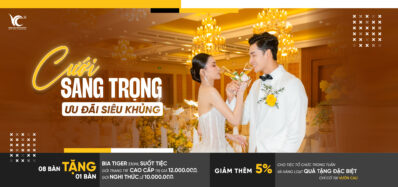 CƯỚI SANG TRỌNG – ƯU ĐÃI SIÊU KHỦNG!